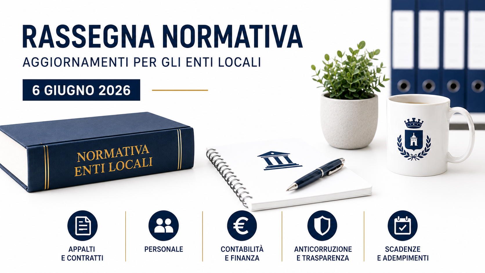 Rassegna normativa 6 giugno 2026